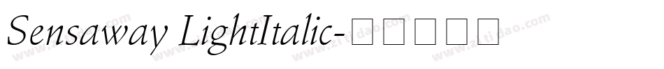 Sensaway LightItalic字体转换